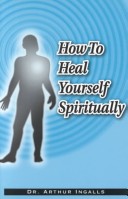 Book cover for How to Heal Yourself Spiritually