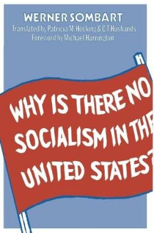 Cover of Why is there no Socialism in the United States?