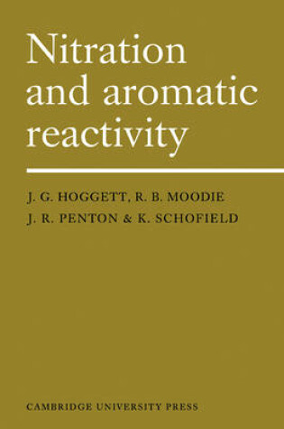 Cover of Nitration and Aromatic Reactivity