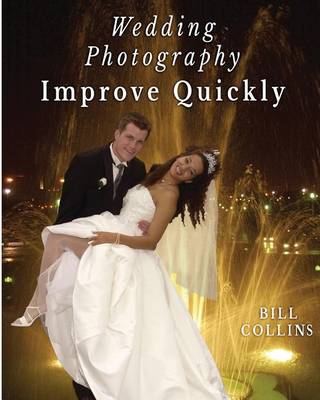 Book cover for Wedding Photography Improve Quickly