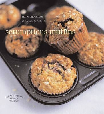 Book cover for Les Petits Plats Francais: Scrumptious Muffins