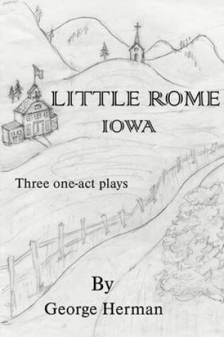 Cover of Little Rome, Iowa