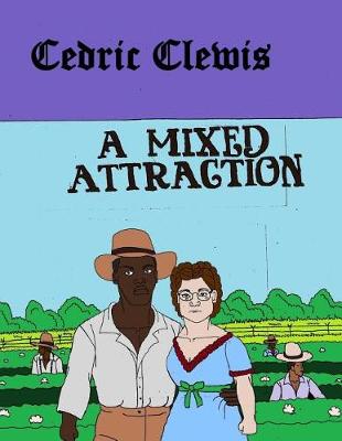 Book cover for A Mixed Attraction