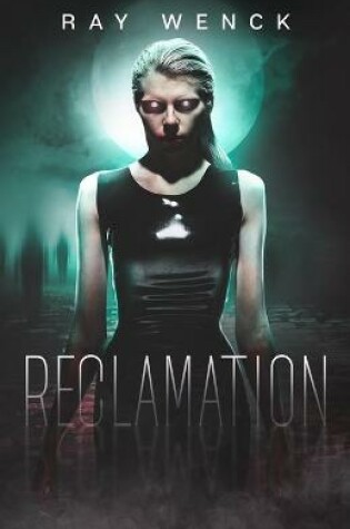 Cover of Reclamation