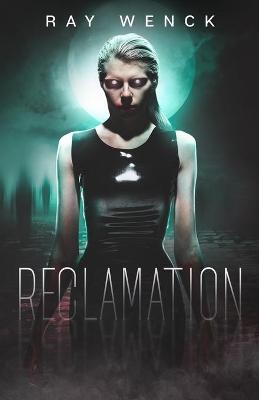 Book cover for Reclamation