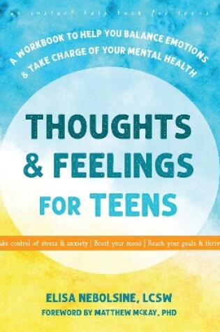 Cover of Thoughts and Feelings for Teens