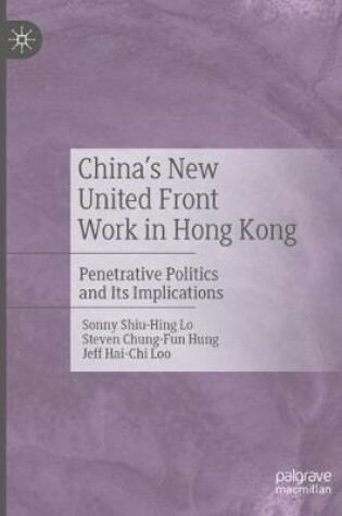 Cover of China's New United Front Work in Hong Kong