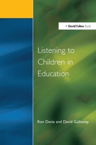 Cover of Listening to Children in Educ