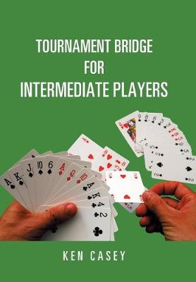 Book cover for Tournament Bridge for Intermediate Players