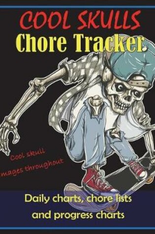 Cover of Cool Skulls Chore Tracker