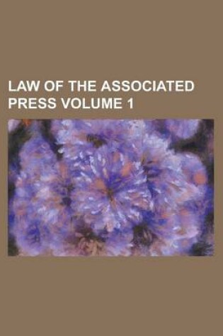 Cover of Law of the Associated Press Volume 1