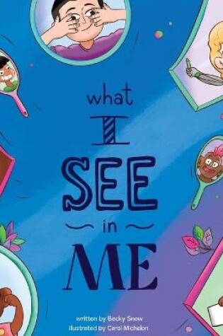 Cover of What I See In Me