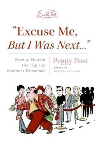 Cover of Excuse Me, But I Was Next