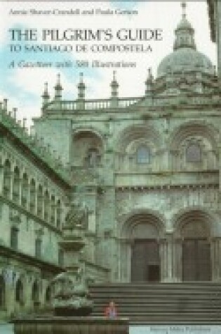 Cover of Pilgrim's Guide to Santiago de Compostela