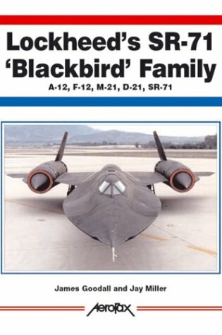 Cover of Lockheed's SR-71 Blackbird Family