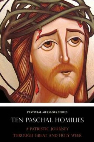 Cover of Ten Paschal Homilies