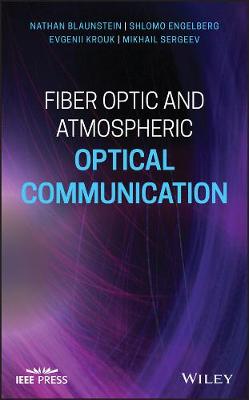 Book cover for Fiber Optic and Atmospheric Optical Communication