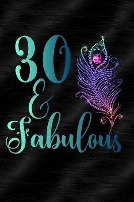 Book cover for 30 & Fabulous Journal