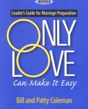 Book cover for Only Love Can Make it Easy