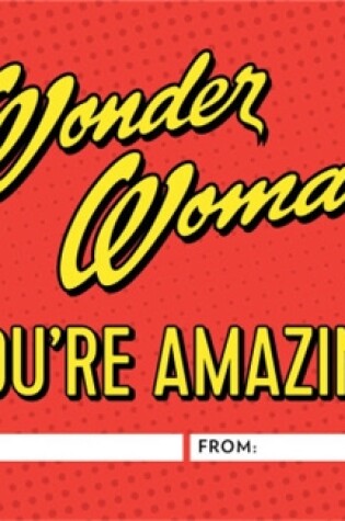 Cover of Wonder Woman: You're Amazing!