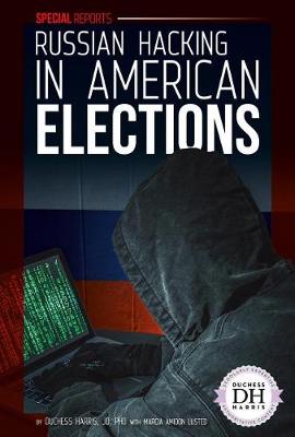Cover of Russian Hacking in American Elections
