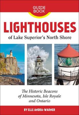 Book cover for Lighthouses of Lake Superior's North Shore