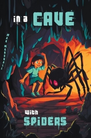 Cover of In a Cave with Spiders