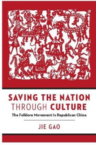 Cover of Saving the Nation through Culture