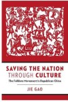 Book cover for Saving the Nation through Culture