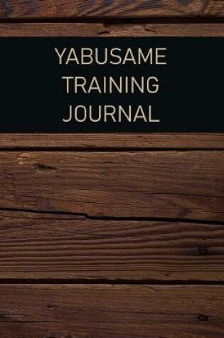 Cover of Yabusame Training Journal