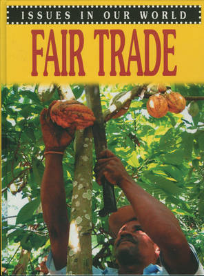 Book cover for Issues in Our World: Fair Trade