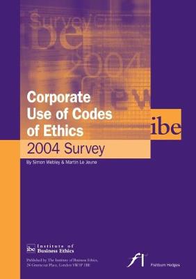 Book cover for Corporate Use of Codes of Ethics: Survey