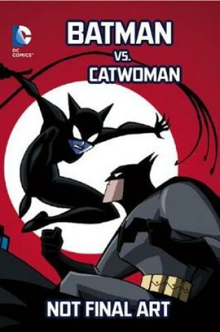 Cover of Batman vs. Catwoman
