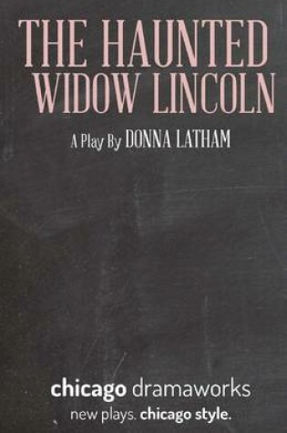 Cover of The Haunted Widow Lincoln