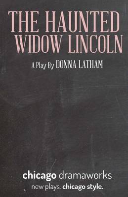 Book cover for The Haunted Widow Lincoln