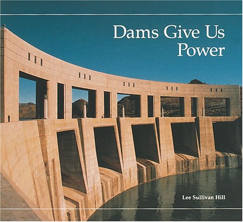 Book cover for Dams Give Us Power