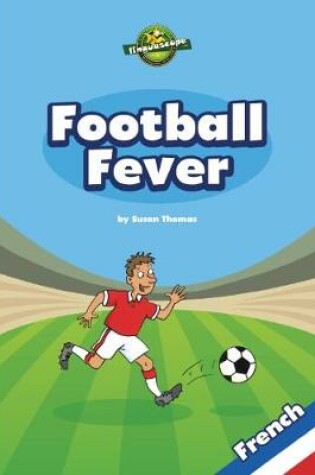 Cover of Football Fever - French