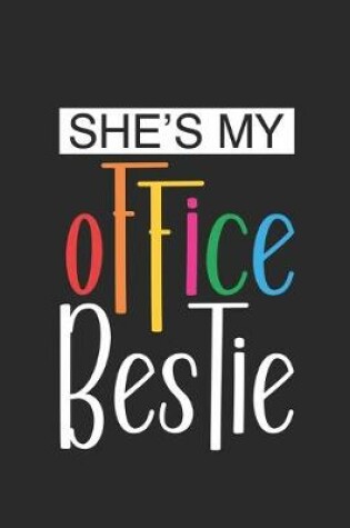 Cover of She's My Office Bestie