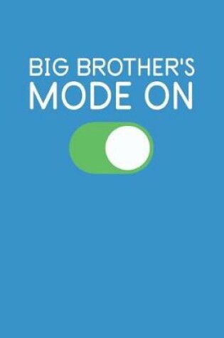 Cover of Big Brother's Mode On