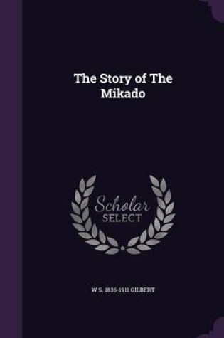 Cover of The Story of the Mikado