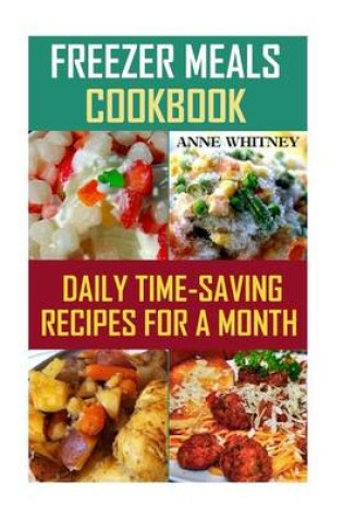 Cover of Freezer Meals Cookbook