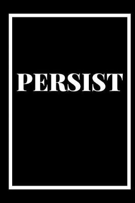 Book cover for Persist
