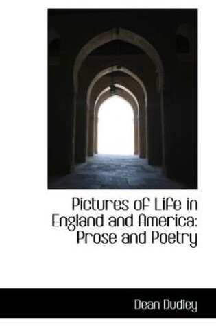 Cover of Pictures of Life in England and America