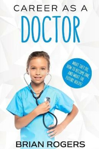 Cover of Career As a Doctor