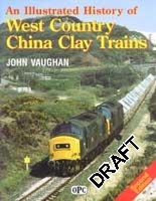 Book cover for West Country China Clay Trains (Rev)