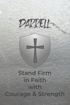 Book cover for Darrell Stand Firm in Faith with Courage & Strength