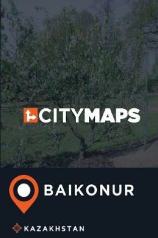 Cover of City Maps Baikonur Kazakhstan