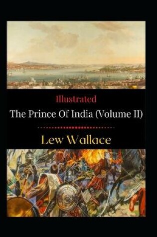 Cover of The Prince of India (Volume II) Illustrated