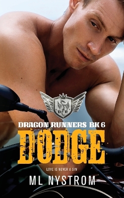 Dodge by ML Nystrom