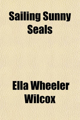 Book cover for Sailing Sunny Seals